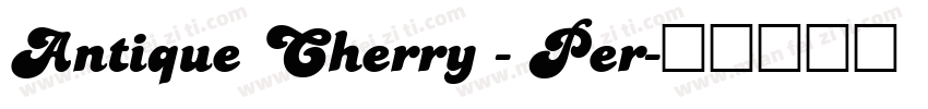 Antique Cherry - Per字体转换
